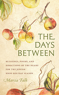 The Days Between by Marcia Falk